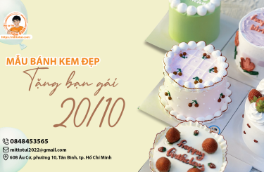 Gợi ý mẫu bánh kem tặng bạn gái 20/10 đẹp, lãng mạn
