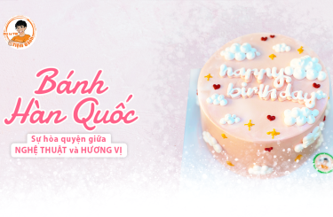 Bánh Kem Hàn Quốc – Sự Hòa Quyện Giữa Nghệ Thuật và Hương Vị