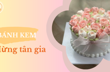 Những mẫu bánh kem tân gia bắt mắt, lãng mạng và ý nghĩa