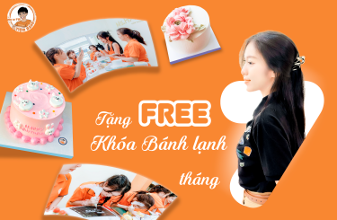 Đăng Ký Ngay Khoá Học Làm Bánh Trong Tháng 7 - MIỄN PHÍ Khoá "Bánh Lạnh"